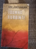 Ion Lacranjan - Toamna fierbinte