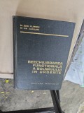 Reechilibrarea funcțională a bolnavului &icirc;n urgențe - Dr. Zorel Filipescu, Dr. Ion Curelaru