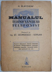 Manualul tehnicianului telefonist ? H. Blatzheim foto