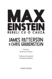 Max Einstein. Rebeli cu o cauza | James Patterson, Chris Grabenstein, Corint