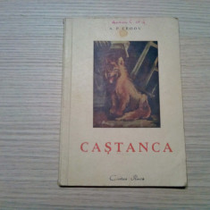 CASTANCA - A. P. Cehov - Editura Cartea Rusa, 1949, 48 p. cu desene in text