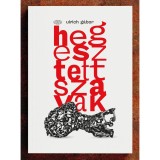 Hegesztett szavak - Ulrich G&aacute;bor