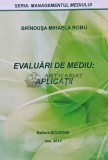 Cumpara ieftin Managementul Mediului, Brindusa Mihaela Robu, Ecozone, 2012, 180 pagini, brosata