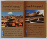 JOURNAL DE VOYAGE , TOMES I - II par ALEXANDRA DAVID - NEEL , 1998