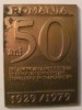 MMM - Placheta Romania &quot;50 ani de la Infiintarea ICPTT 1929 - 1979&quot;