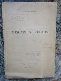 PETRU P. IONESCU MISCARE SI REPAOS 1942