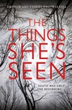 The Things She&#039;s Seen