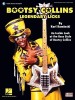 Bootsy Collins Legendary Licks: An Inside Look at the Bass Style of Bootsy Collins [With CD (Audio)]