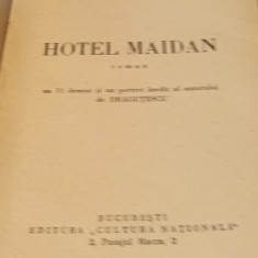 HOTEL MAIDAN (ed princeps 1936/cu 11 desene EUGEN DRAGUTESCU) STOIAN GH. TUDOR