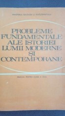 Probleme fundamentale ale istoriei lumii moderne si contemporane.Manual pentru clasa a XII-a
