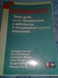 MATEMATICA TESTE GRILA GRILA SI ADMITEREA IN INVATAMANTUL SUPERIOR ECONOMIC