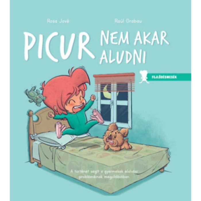 Picur nem akar aludni - Rosa Jov&eacute;