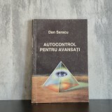 Dan Seracu &ndash; Autocontrol pentru avansați