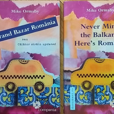 Mike Ormsby - Grand Bazar Romania + Never Mind the Balkans, Here's Romania RO/EN