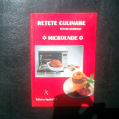 Retete culinare pentru gurmanzi Microunde