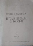 STUDII SI CERCETARI DE ISTORIE LITERARA SI FOLCLOR 4 ANUL IX-COLECTIV-253371