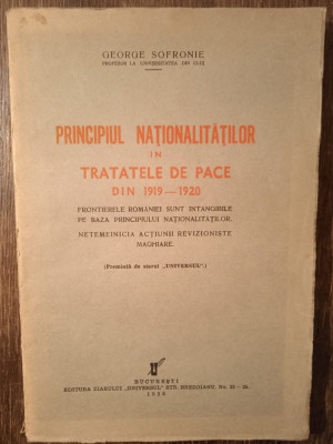 PRINCIPIUL NATIONALITATILOR IN TRATATELE DE PACE- GEORGE SOFRONIE foto