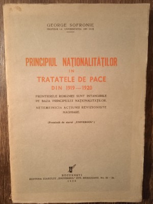 PRINCIPIUL NATIONALITATILOR IN TRATATELE DE PACE- GEORGE SOFRONIE foto
