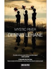 Mystic River/Dennis Lehane