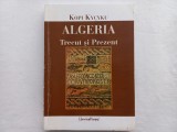 ALGERIA. TRECUT SI PREZENT - KOPI KYCYKU