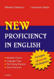 New Proficiency in English+Key to exercises - Paperback brosat - Constantin Paidos, Mihaela Chilărescu - Polirom