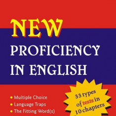 New Proficiency in English+Key to exercises - Paperback brosat - Constantin Paidos, Mihaela Chilărescu - Polirom