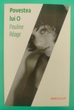 Povestea lui O - Pauline Reage