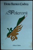 Cumpara ieftin ELENA BARNEA CODRES - POLICROMII (VERSURI, editia princeps - 1987)