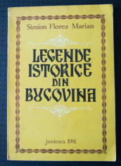 Simion Florea Marian - Legende istorice din Bucovina (il: Maria Luiza Diaconescu foto