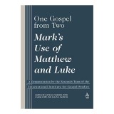 One Gospel From Two