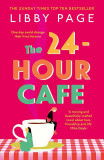 24-Hour Cafe | Libby Page, Orion Publishing Co