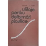 UTILAJE PENTRU DEFORMARI PLASTICE-V. MOLDOVAN, A. MANIU-216967