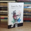 IOAN ES. POP - CADEREA-N SUS A CORPURILOR GRELE * ILUSTRATII , 2012 *