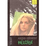Anne Hebert - Heloise - roman - 137283