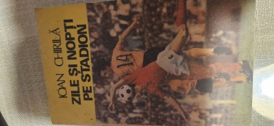 Ioan Chirila-zile si nopti pe stadion foto