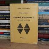 MIHAI POSTOLACHE - ANALIZA MATEMATICA ( TEORIE SI APLICATII ) , 1998 *