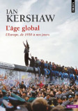 L&#039;age global | Ian Kershaw