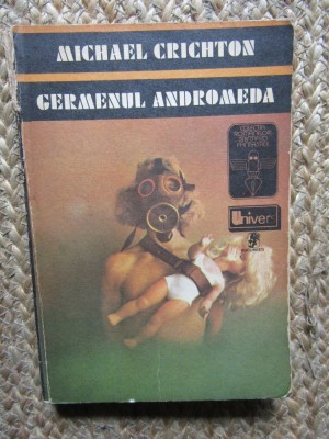 Germenul Andromeda - Michael Crichton, SF, 1976, Univers foto