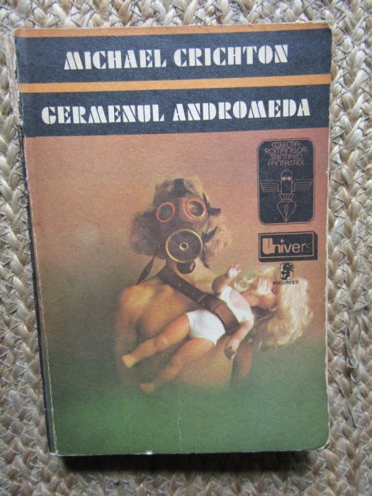 Germenul Andromeda - Michael Crichton, SF, 1976, Univers