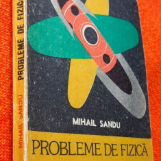 Probleme de fizica - Mihail Sandu