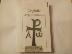 ORIGINILE CRE?TINISMULUI - INTRODUCERE DE PIERRE GEOLTRAIN - ED. POLIROM foto