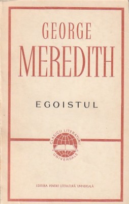 GEORGE MEREDITH - EGOISTUL ( CLUV ) foto