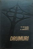 Drumuri - Tr. Matasaru I. Craus St. Dorobantu