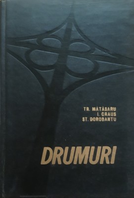 Drumuri Tr. Matasaru I. Craus St. Dorobantu foto