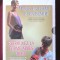 Pachet 2 DVD -uri: &quot;9 mois en forme et en beaute. Retrouvez la forme apres bebe&quot;. Exercitii pentru perioada sarcinii si regasirea formei dupa nastere