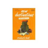 New Destinations. Student&#039;s Book. British Edition. Beginners A1 level - H. Q. Mitchell