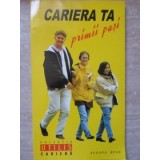 CARIERA TA. PRIMII PASI-SUZANA RUSU-264428