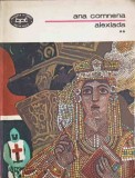 Alexiada Vol. 2 - Ana Comnena, Minerva 1977, Biblioteca Pentru Toti Copiii, Roman, Beletristica, 356 Pagini