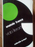 Viata Literara - Anatole France ,519787