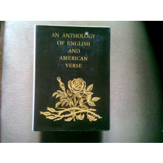 AN ANTHOLOGY OF ENGLISH AND AMERICAN VERSE (ANTOLOGIE DE POEZIE ENGLEZA SI AMERICANA)